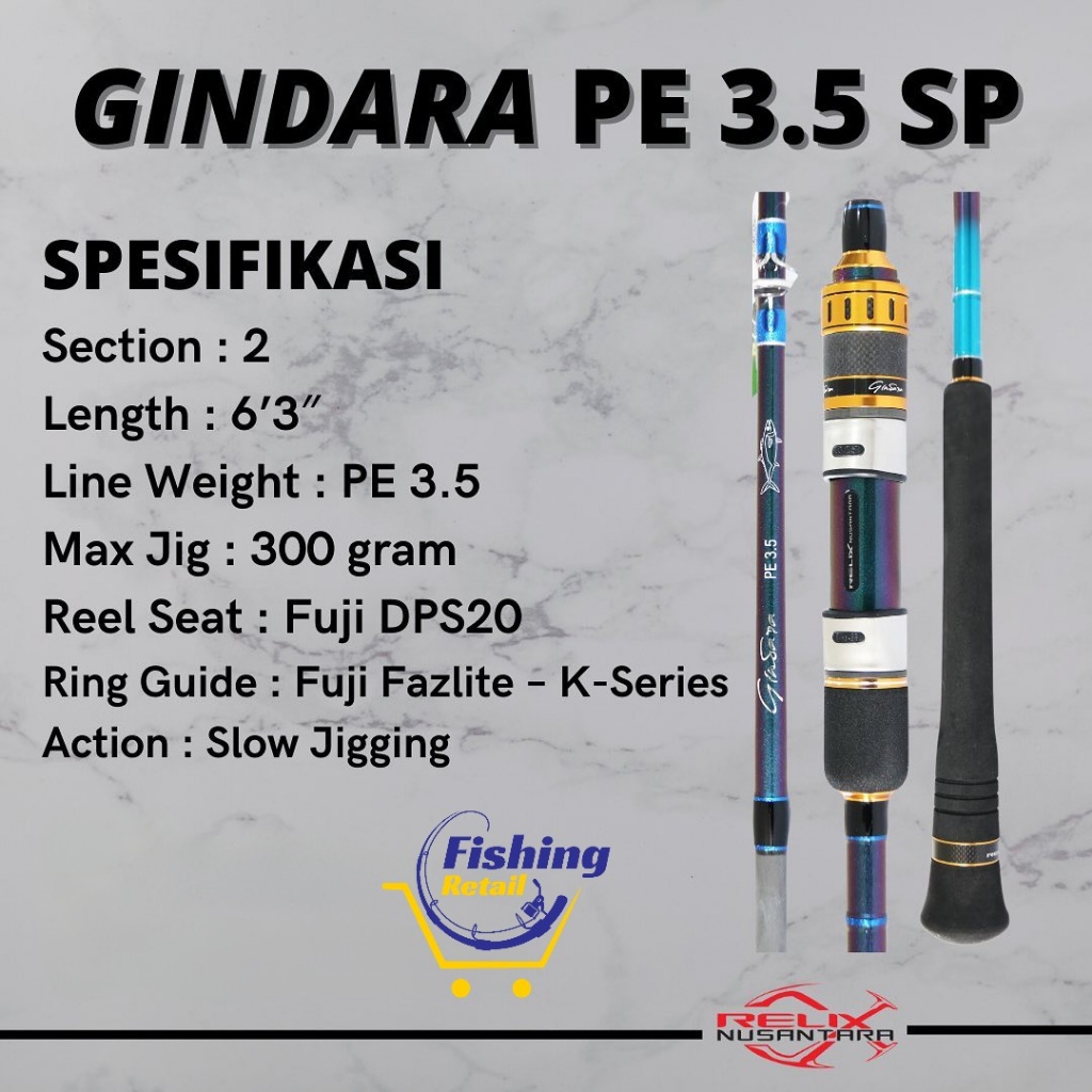Joran Gindara PE 3.5 SPINNING Joran Jigging Relix Nusantara