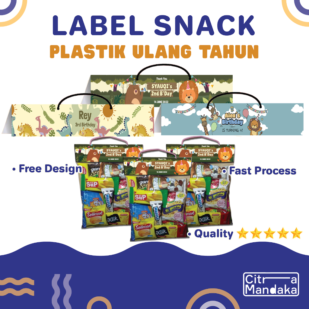 

Label Snack Plastik Ulang Tahun Goodie Bag Anak Custom Free Design