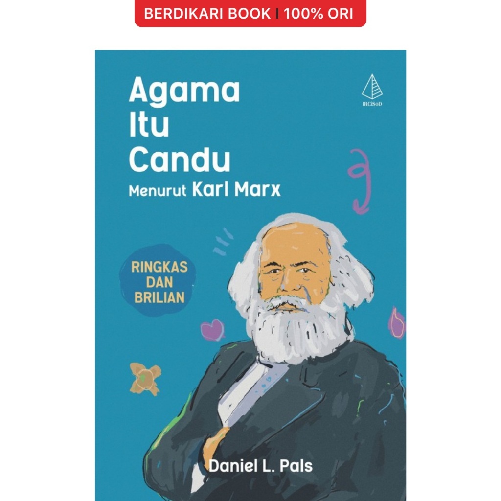 Berdikari - Agama Itu Candu Menurut Karl Marx - Diva Press