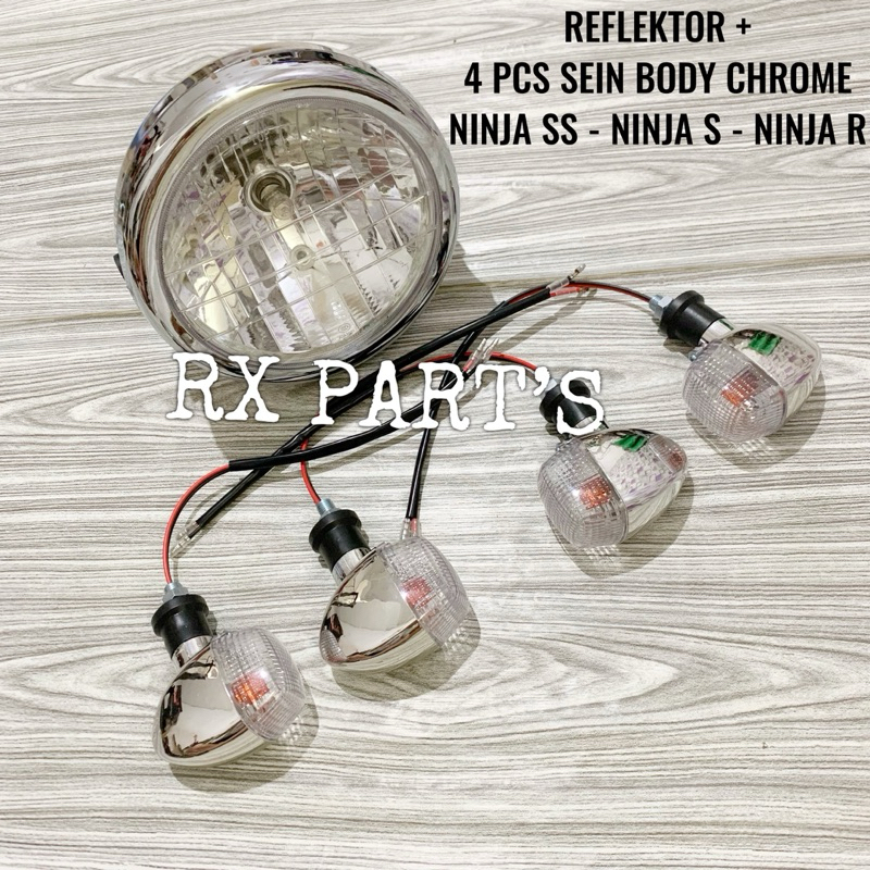 SEPAKET REFLEKTOR LAMPU DEPAN NINJA SS - NINJA R - NINJA S + DUA SET SEIN NINJA SS - NINJA R - NINJA