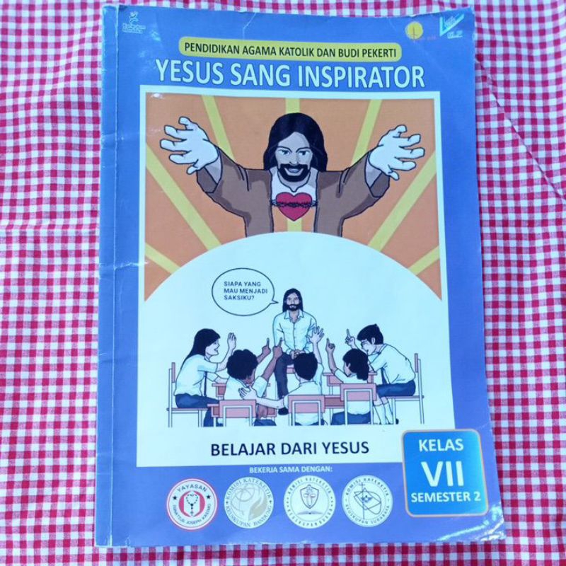[Preloved]Buku Agama Katolik, Yesus Sang Inspirator, SMP Kelas 7 , semester 2.
