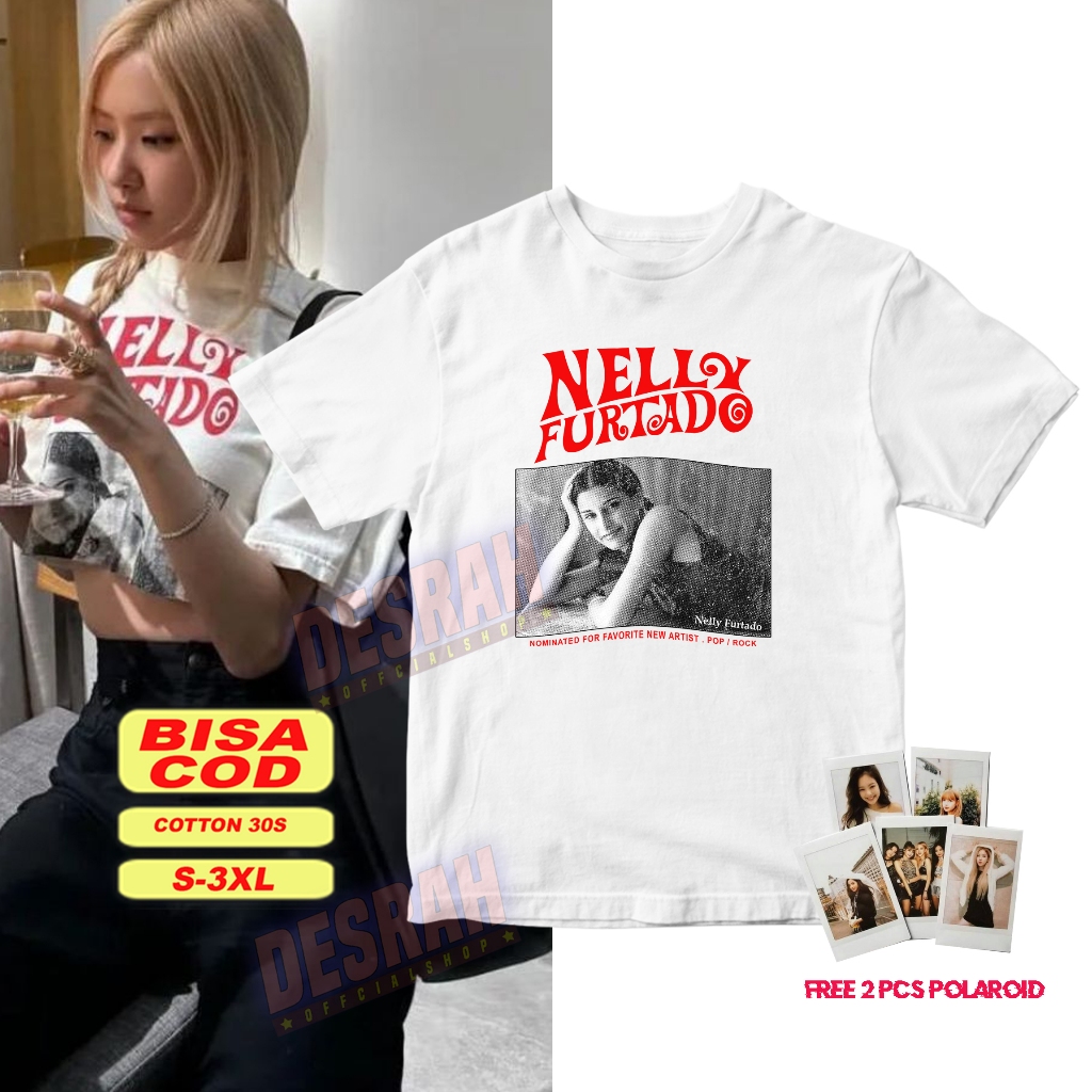 kaos korean kpop blackpink ROSE outfit NELLY FURTADO ( GRATIS POLAROID BLACKPINK )