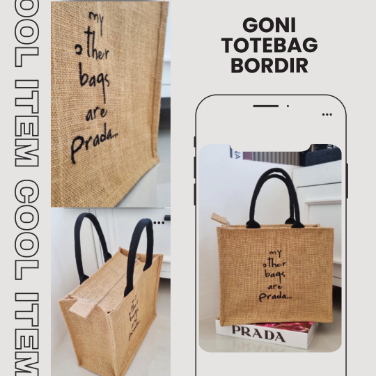 Tas Goni Bordir 'My Other Bags Are Prada' - Tote bag Goni Stylish dan Fungsional