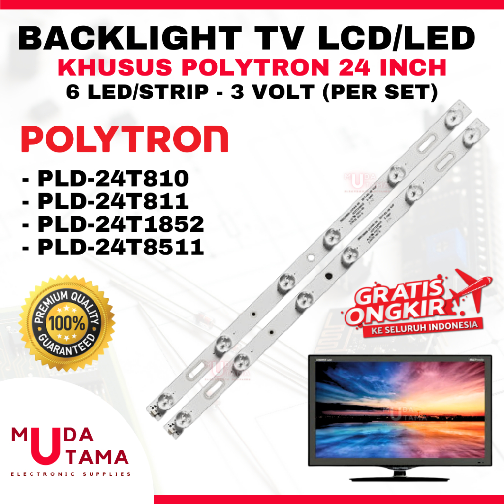 BACKLIGHT TV POLYTRON 24 INCH - PLD24T810 PLD24T811 PLD24T1852 PLD24T8511 - BACKLIGHT TV POLYTRON 24