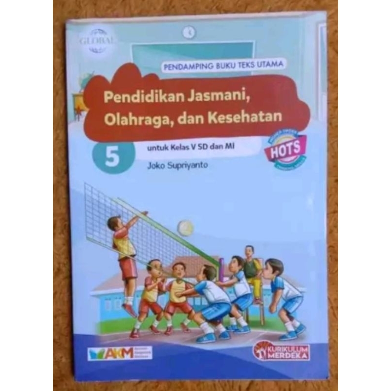 Buku global Pjok sd 5 KSP (kurikulum merdeka) tiga serangkai