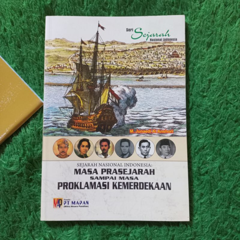 ORIGINAL BUKU TOKOH PAHLAWAN SERI SEJARAH NASIONAL INDONESIA MASA PRASEJARAH SAMPAI MASA PROKLAMASI 