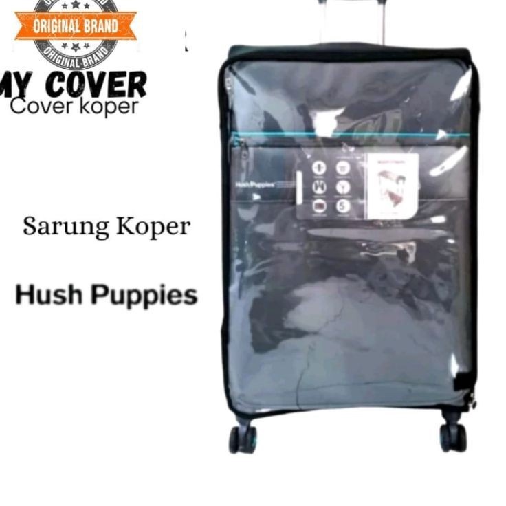 Sedia Disini sarung koper pelindung koper transparan HUSH PUPPIES lengkap