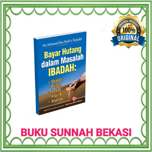 PUSTAKA IBNU UMAR | BUKU SAKU | Bayar Hutang Dalam Masalah Ibadah | Pustaka Ibnu Umar