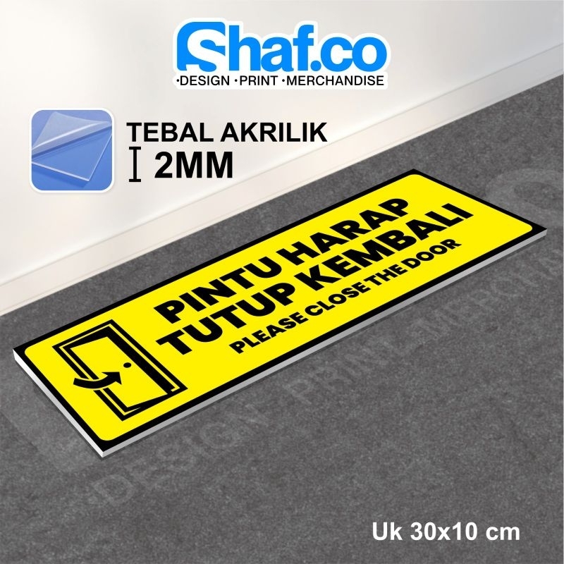 

AKRILIK SIGN BOARD PINTU HARAP TUTUP KEMBALI 2MM
