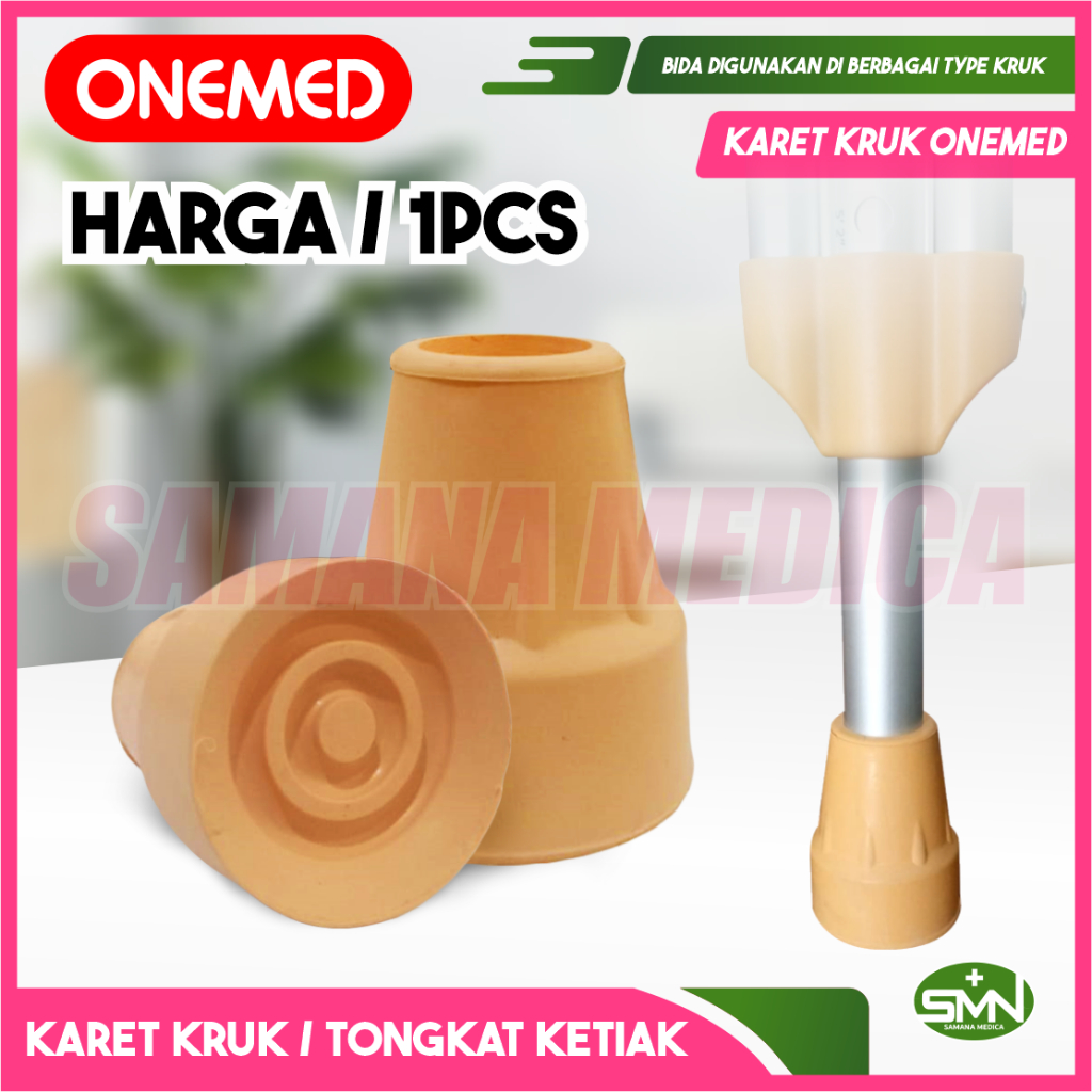 Karet Kaki Tongkat Ketiak / Kruk Original ONEMED Karet Kruk Bisa untuk berbagai merk Kruk