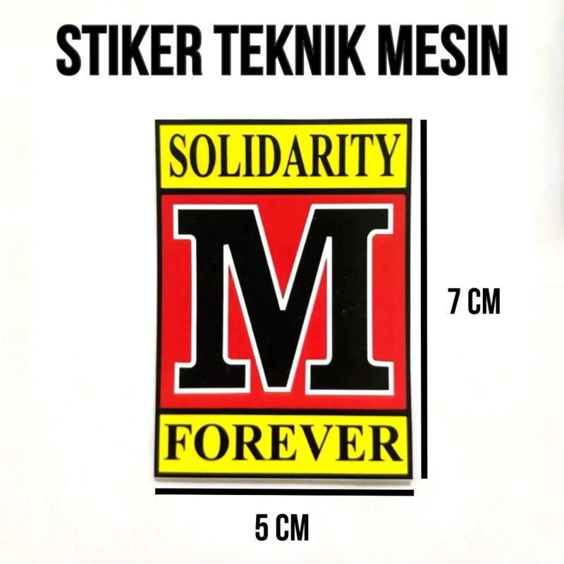 

Stiker M Solidarity Forever M Solver Anti Air Sticker Teknik Mesin