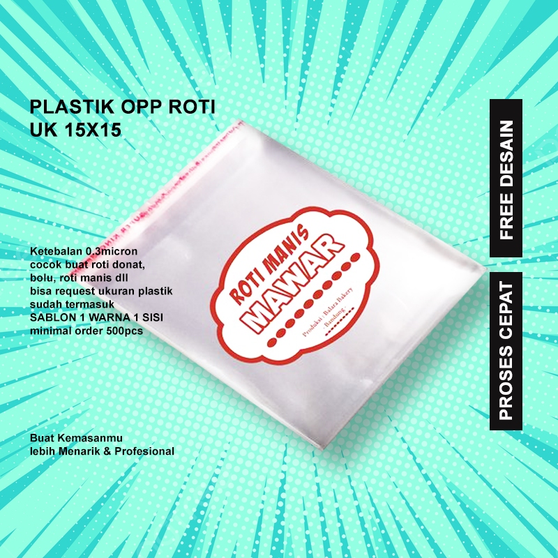 Sablon Plastik Opp Roti Ukuran 15x15 Free Desain