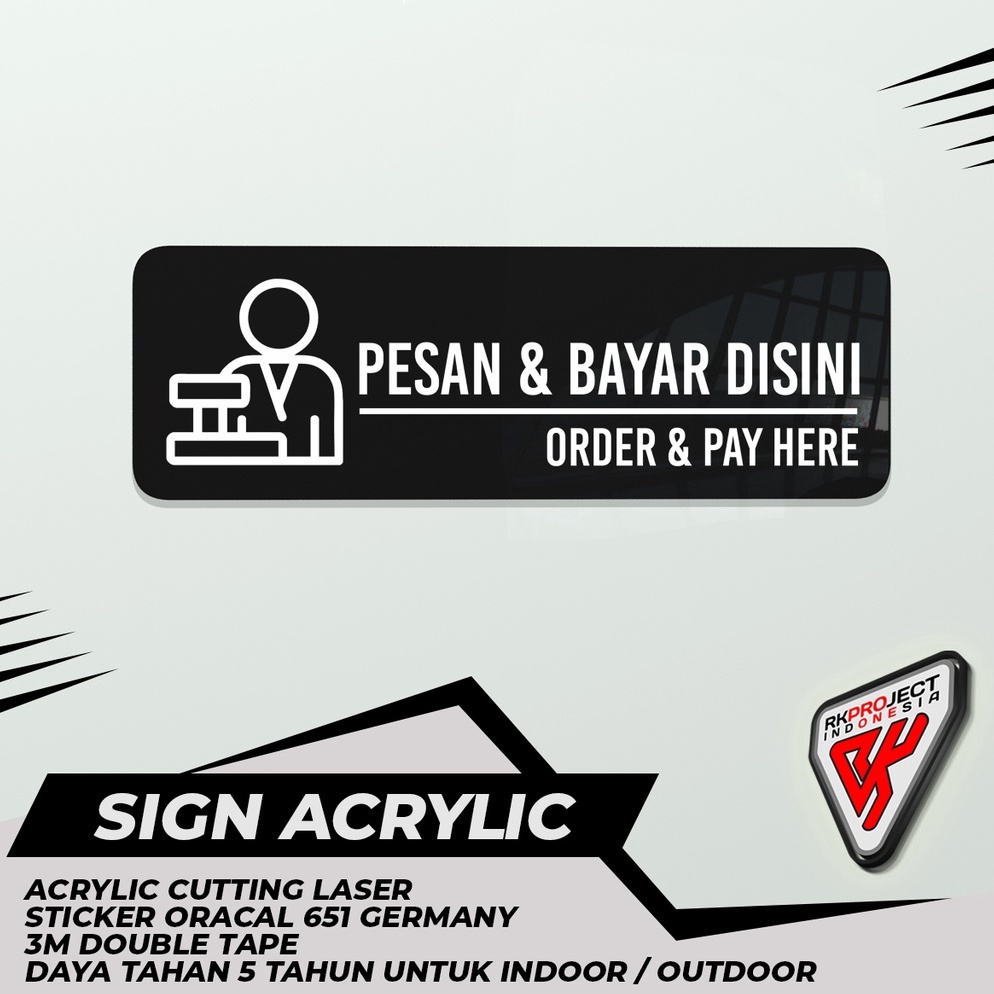 

SIGN BOARD AKRILIK PESAN DAN BAYAR DISINI ORDER AND PAY HERE f F3Z9