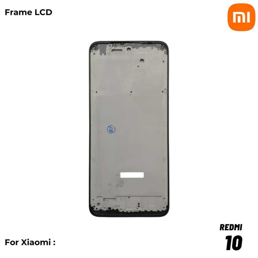 Frame XIAOMI REDMI 10 Dudukan Lcd XIAOMI REDMI 10