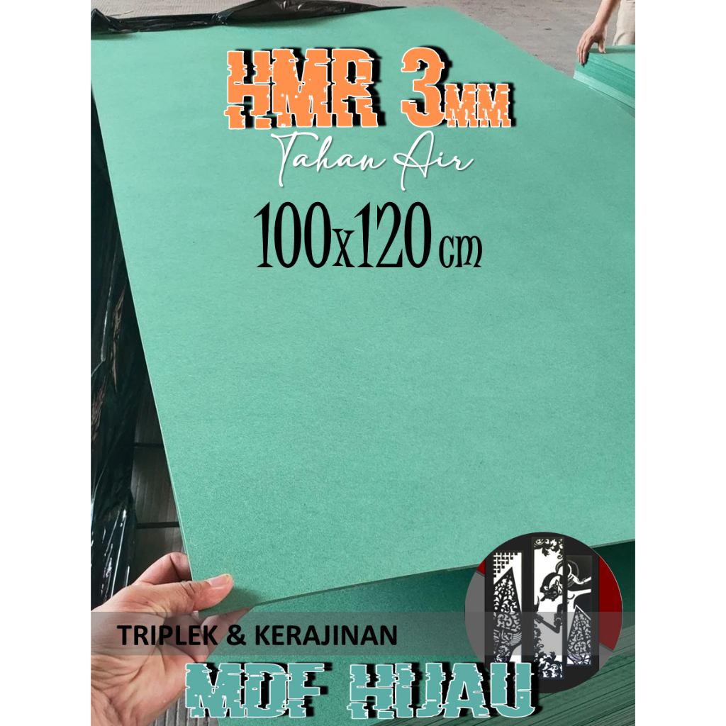 HMR 3mm | MDF HIJAU 3mm 100x120 cm (HMR 3 mm 100 x 120 | 120x100 | 120 x 100 cm)