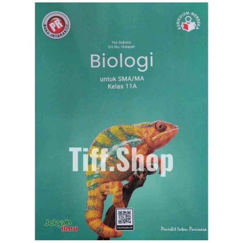 Buku LKS / PR Biologi kelas 11A, 11 semester 1. Kurikulum Merdeka. Intan Pariwara.