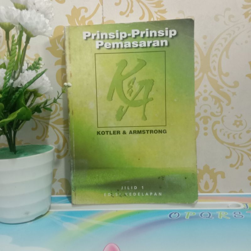 PRINSIP PRINSIP PEMASARAN JILID 1 EDISI KEDELAPAN - KOTLER & AMSTRONG