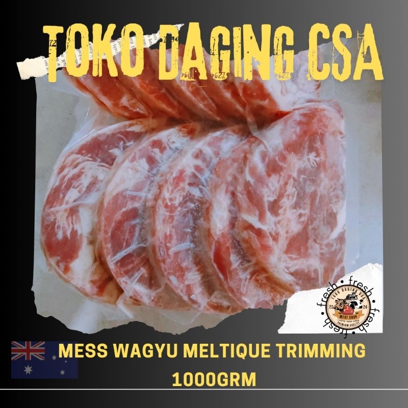 

Beef Mess Wagyu Meltique Trimming 1kg / Daging Steak Meltique