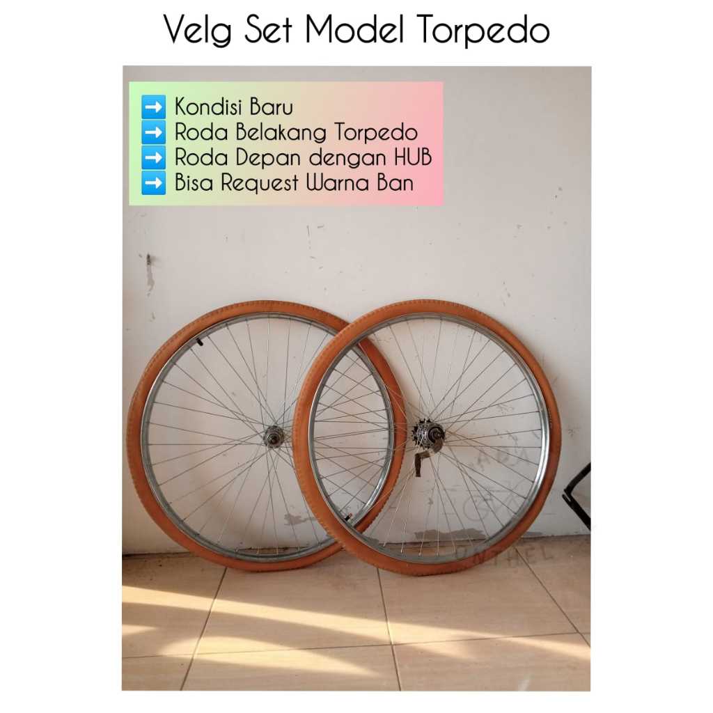 VELG ONTHEL LENGKAP TINGGAL PASANG RODA DEPAN HUB RODA BELAKANG TORPEDO RIMS SEPEDA ONTHEL SUDAH PAS