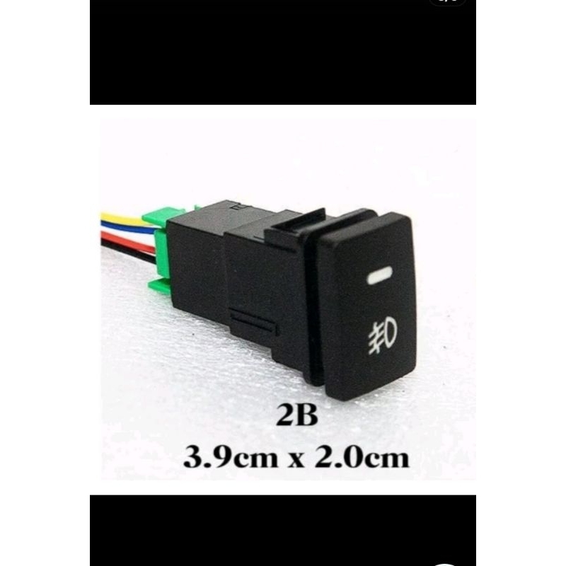 SAKLAR Foglamp swiitch lampu kabut foglamp push on.off