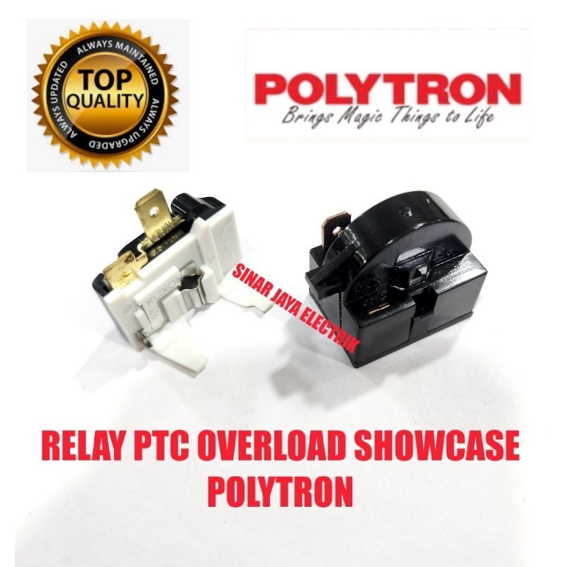 RELAY PTC OVERLOAD SHOWCASE / LEMARI PENDINGIN POLYTRON