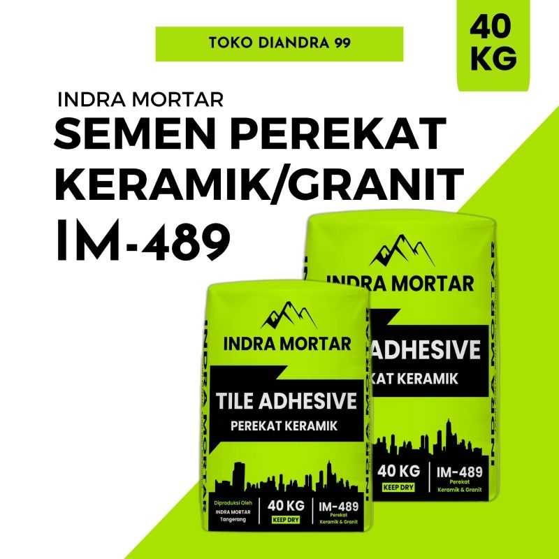 NEW Semen Mortar InstanSemen Perekat Keramik&Granit IM489Indra Mortar