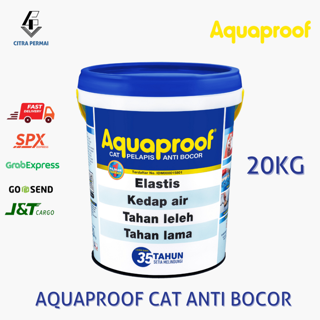 CAT PELAPIS ANTI BOCOR AQUAPROOF 20KG / CAT WATERPROOF AQUAPROOF