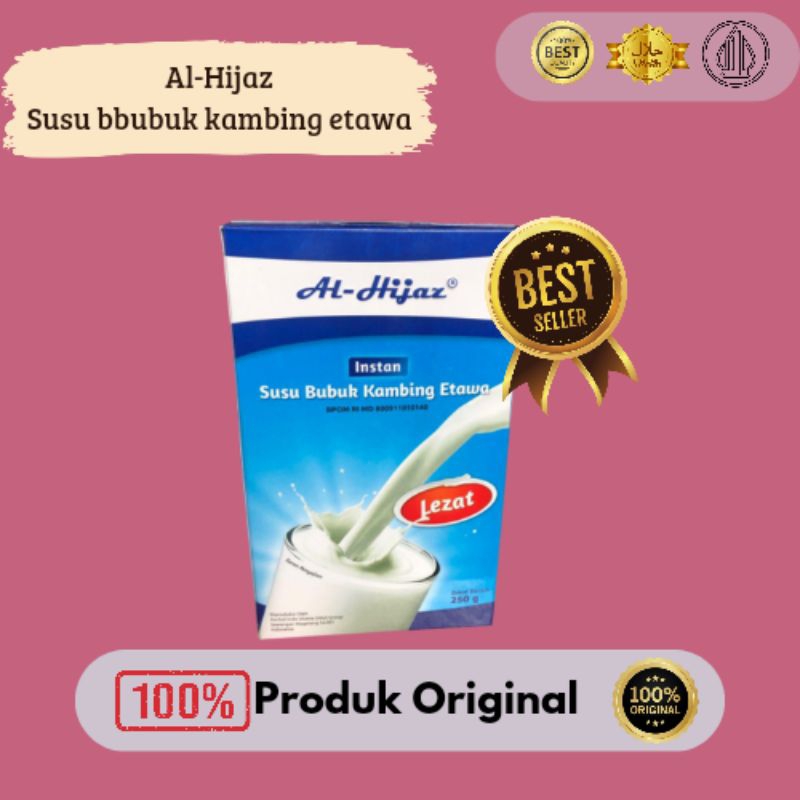 

AL-HIJAZ INSTAN SUSU BUBUK KAMBING ETAWA" BPOM RI MD 800911010140. BERAT BERSIH 250G.