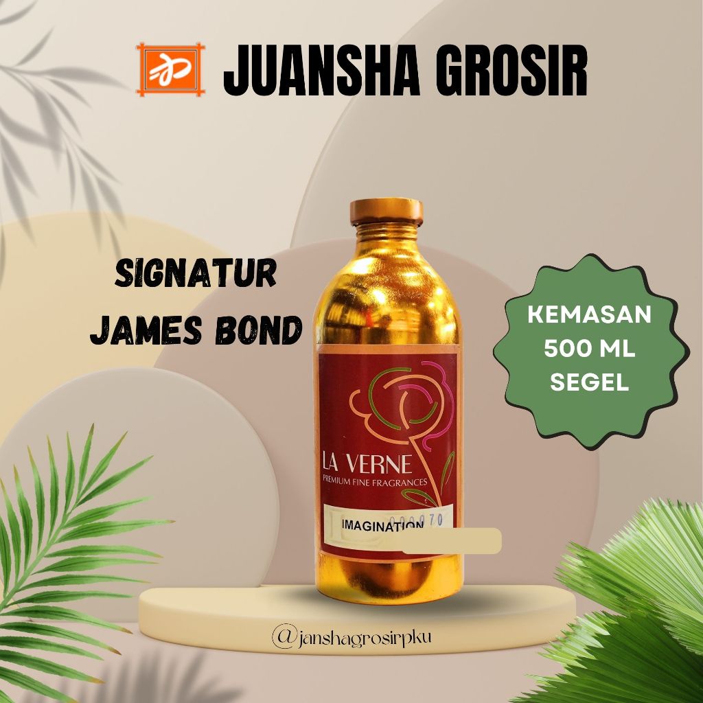 BIBIT PARFUM MURNI || 007 SIGN - SIGNATUR JAMES BOND || LAVERNE || 500ML SEGEL || JAMES BOND
