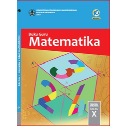 Buku Matematika Kelas 10 SMA Kurikulum 2013
