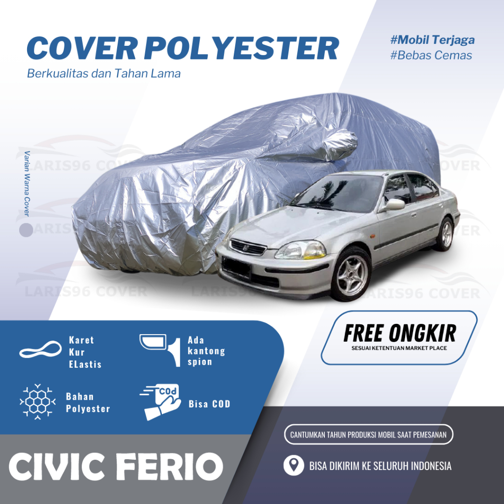Cover Mobil Civic Ferio Sarung Mobil / Selimut Mantel Mobil Ferio