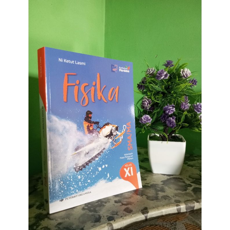 

Fisika sma kelas XI Kurikulum merdeka erlangga