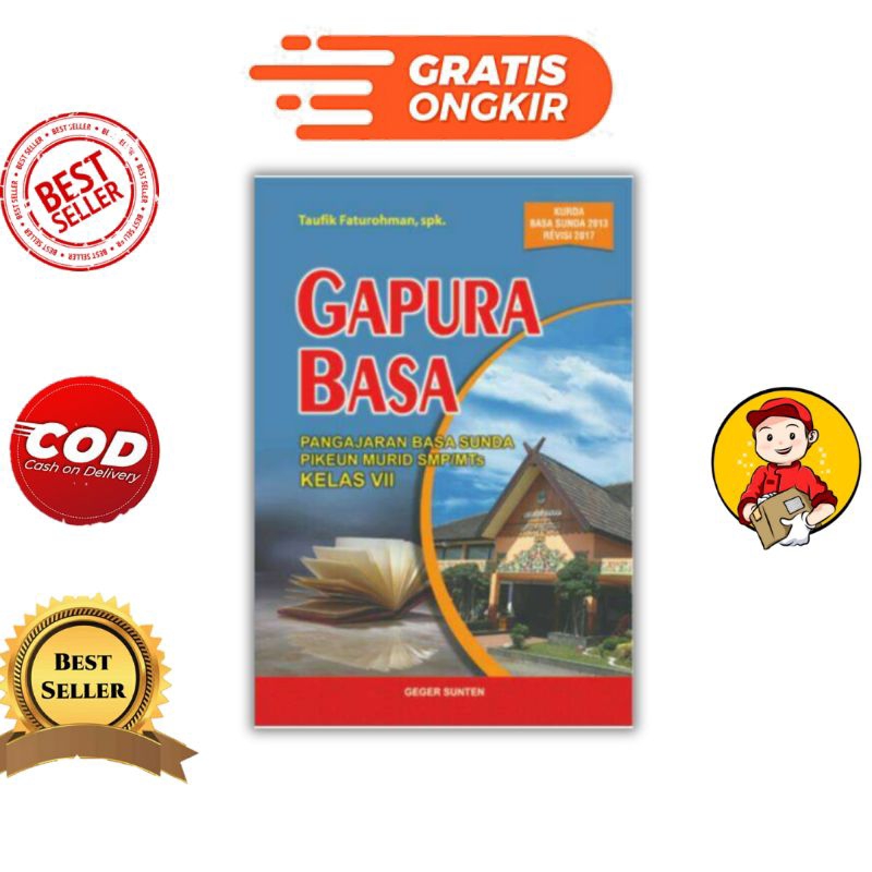 Buku Gapura Basa Sunda Kelas 7 SMP/MTS Kurda Basa Sunda 2013
Revisi 2017
