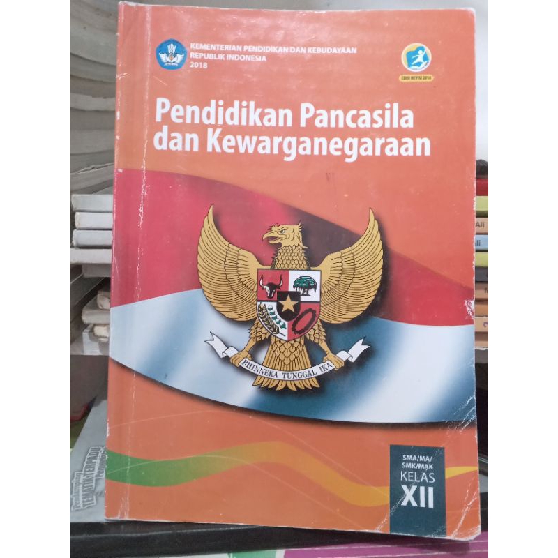 PPKN Kelas XII / 12 / 3 SMA Kurikulum 2013 Edisi Revisi 2018