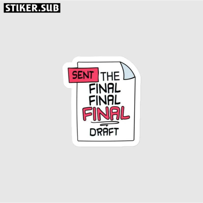

Stiker|sticker sent the final draft|sticker aesthetic|sticker laptop|sticker hp|sticker tumbler|sticker helm