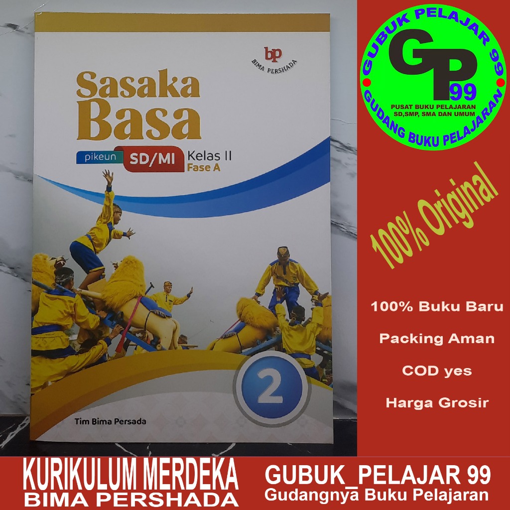 SASAKA BASA pikeun SD/MI Kelas 2/II (Fase A) Kurikulum Merdeka Tim Bima Persada