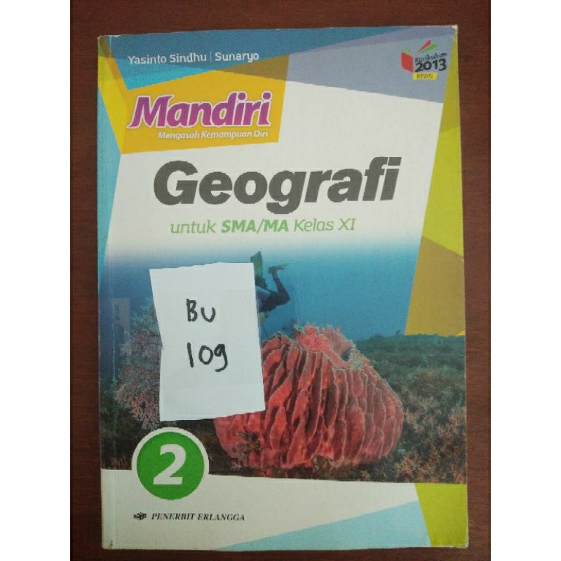 

GEOGRAFI UNTUK SMA/MA KELAS XI (BU109)