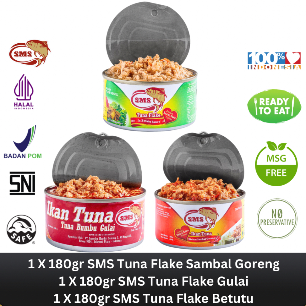 

SMS Tuna Kaleng Flake Dalam Sambal Goreng 180g & Bumbu Gulai 180g & Betutu 180g