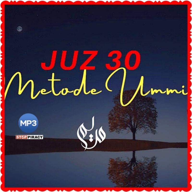 KASET CD MP3 MUROTTAL JUZ 30 METODE UMMI-MUROTTAL ALQURAN-MUROTTAL METODE UMMI-MUROTTAL ALQURAN 30 J