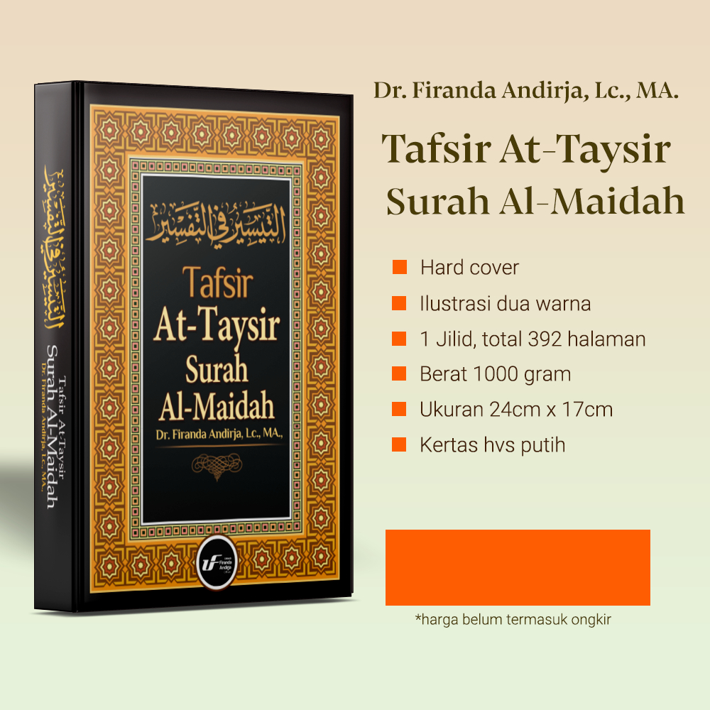Tafsir Al-Maidah - Dr. Firanda Andirja, MA