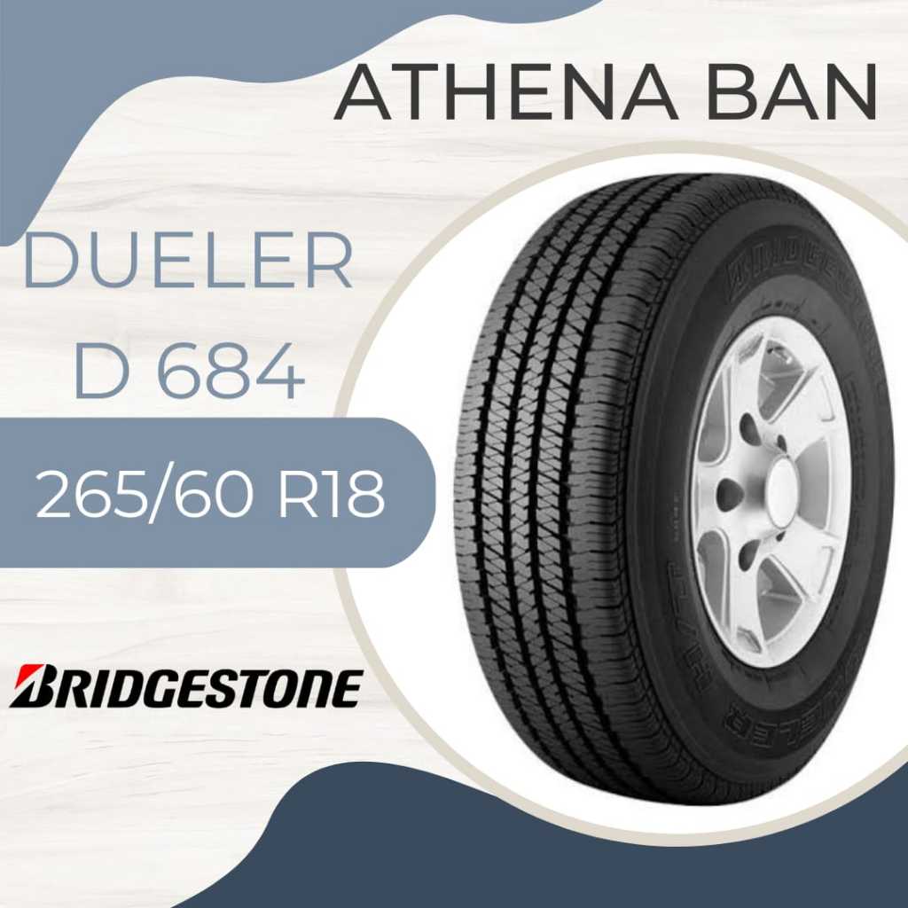 Bridgestone 265/60R18 Dueler H/T 684 D684 ban fortuner pajero ranger