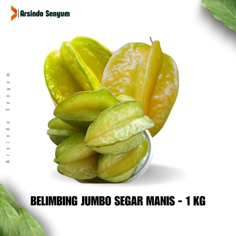 

BELIMBING JUMBO/BESAR - MANIS & SEGAR 1 KG || FRESH LANGSUNG PETIK TIDAK TERLALU MATANG, AMAN TIDAK BUSUK, DAN SIAP KONSUMSI