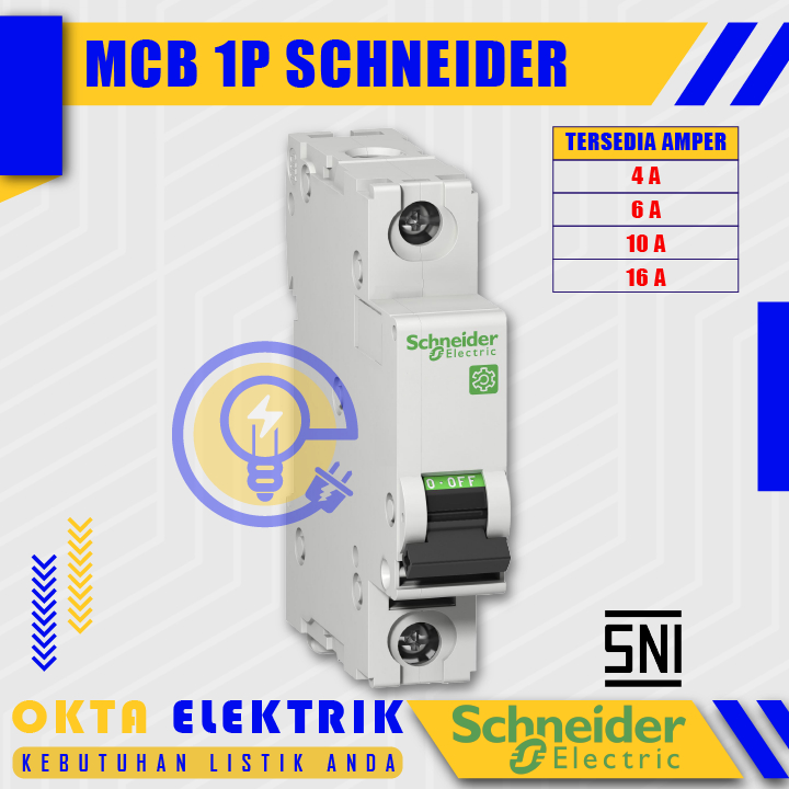 MCB SCHNEIDER C 4A, 6A, 10A, 16A AMPERE /  MCB SCHNEIDER 1 PHASE - SCHNEIDER