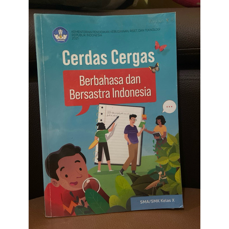 

Buku Berbahasa dan Bersastra Indonesia SMA Kelas X