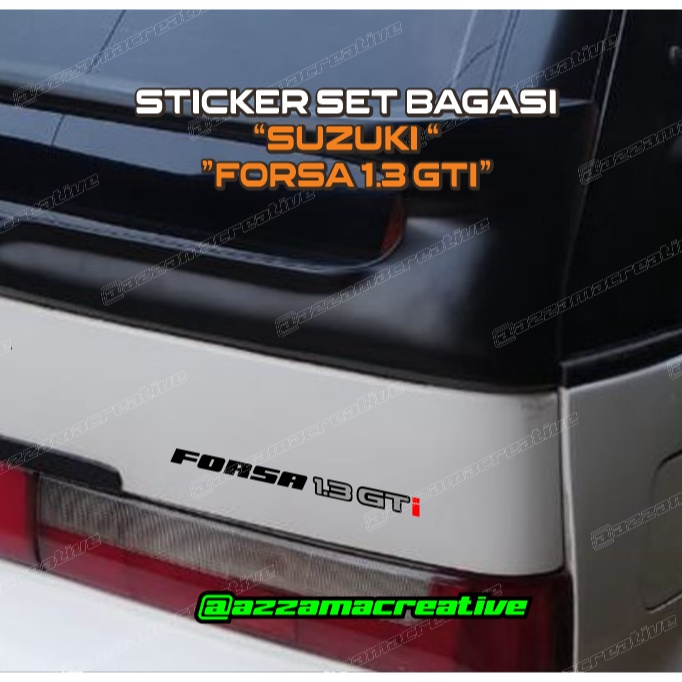 TOP Stiker Bagasi Suzuki Forsa 13 GT Sticker For Suzuki FORSA