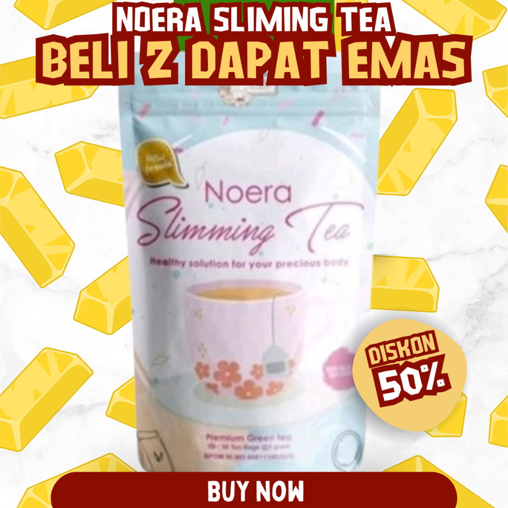 BIG SALE NOERA Teh Pelangsing Badan dan Perut | Teh Penurun Berat Badan | Perfect Slimming Tea | Teh