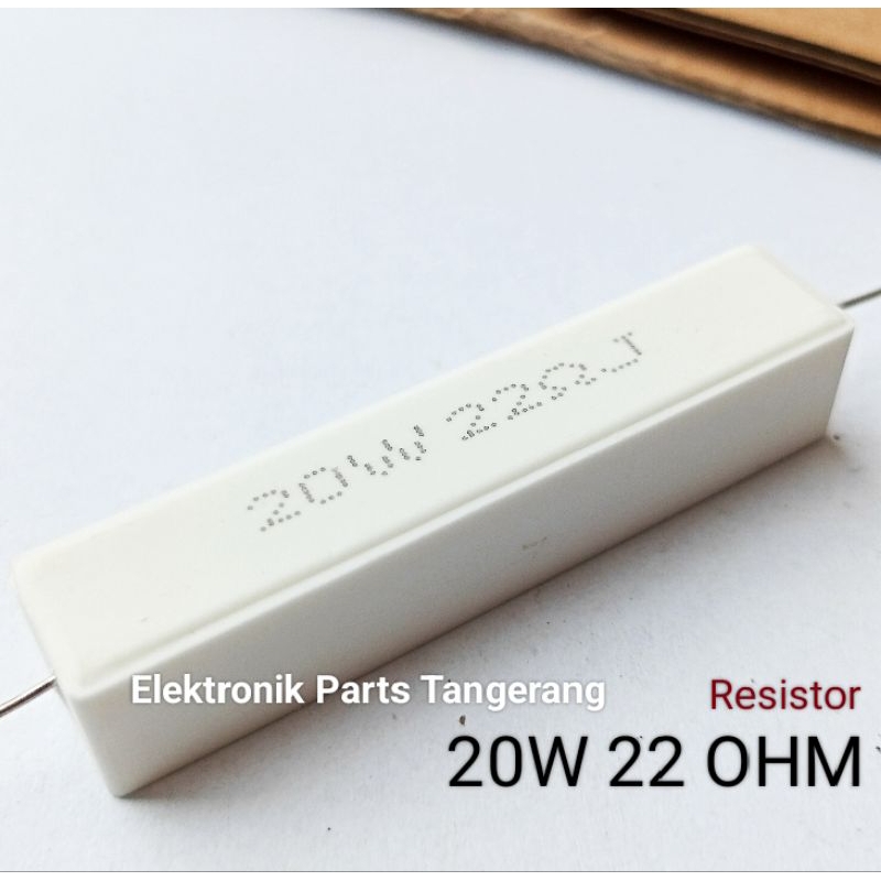 RESISTOR 20W 22 OHM RESISTOR 22 OHM RESISTOR 20 WATT 22 OHM RESISTOR KAPUR 20 W 22 OHM