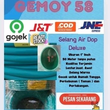 Selang Air 1" Inch Dop Deluxe panjang 50 Meter