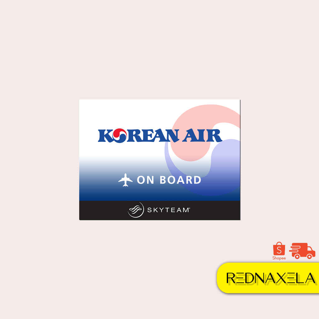 

Stiker Vinyl Korean Air Stiker Koper On Board Sign Sticker