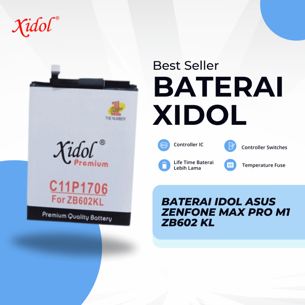 BATERAI XIDOL ASUS ZENFONE MAX PRO M1 ZB602 KL PREMIUM BERGARANSI